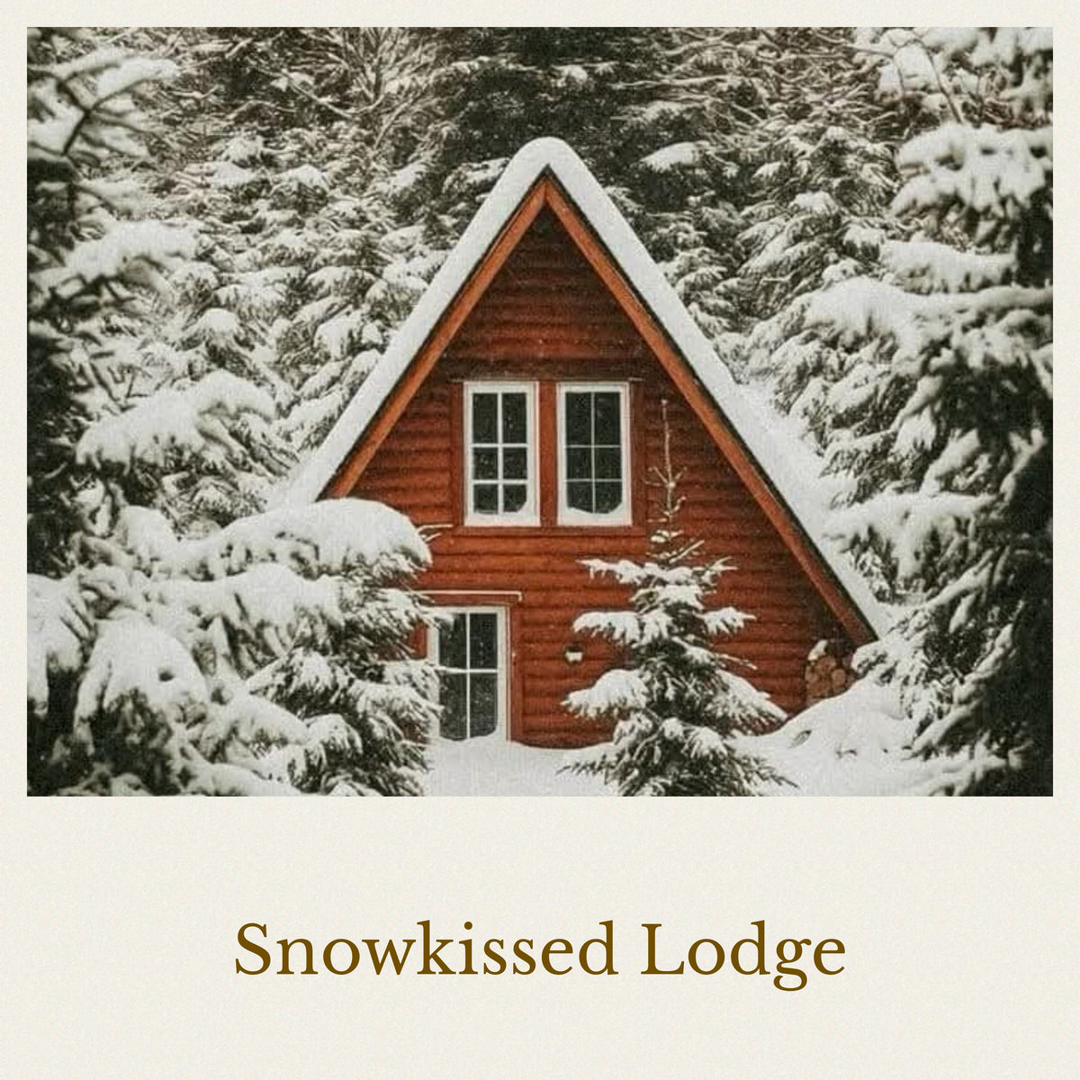 Order Now for Christmas - Snowkissed Lodge - Soy Wax Candle